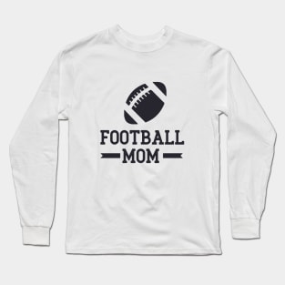 Football Mom Long Sleeve T-Shirt